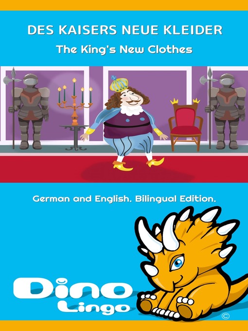 Title details for DES KAISERS NEUE KLEIDER / The King's New Clothes by Dino Lingo - Wait list